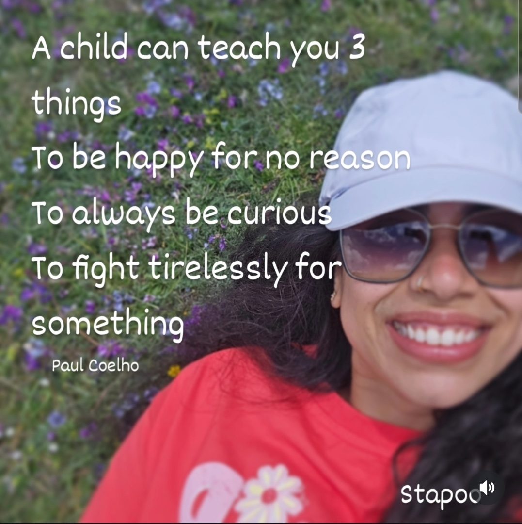A Stapoo graphic with Paul Coelho&rsquo;s quote: a child can teach you 3 things &mdash; to be happy for no reason, to always be curious, to fight tirelessly for something